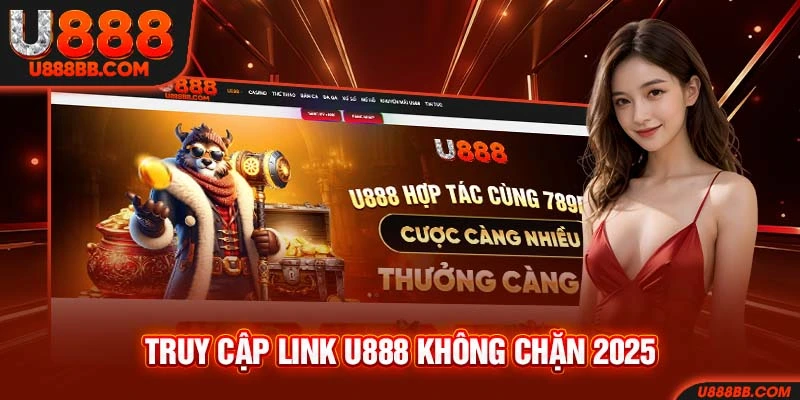 Link u888 không chặn
